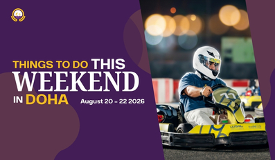 Things to do this Weekend in Doha (20 - 22 August 2026) 